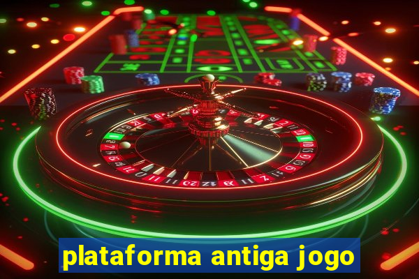 plataforma antiga jogo